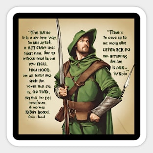 Embrace the Spirit of Robin Hood: Inspiring Quotes T-Shirt Design Sticker